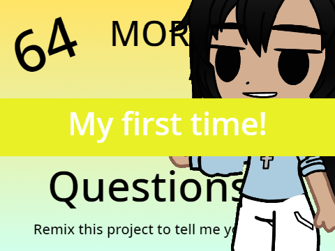 MORE 64 random questions! remix remix