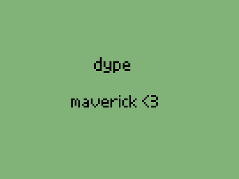 dype - maverick my boi <3