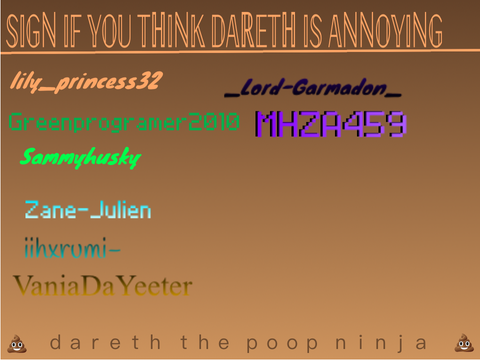 SIGN IF YOU THINK DARETH IS ANNOYING!!! remix remix remix remix remix