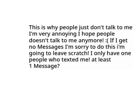 PLEASE DON'T TALK TO ME I'M SO ANNOYING