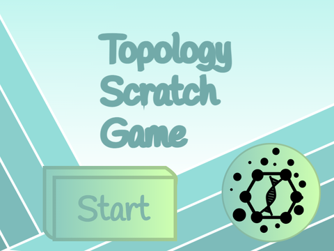~ Topology Scratch Game // ICT Assignment ~