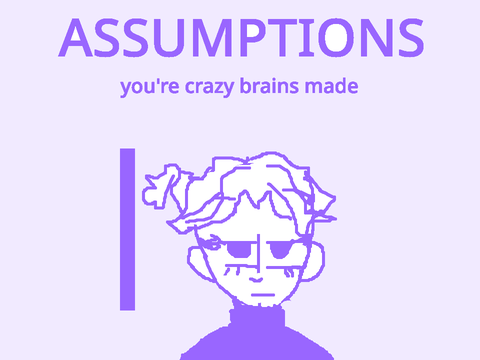common assumptions about me...