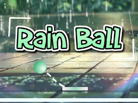 Rain Ball 