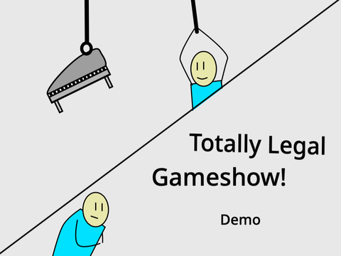 Totally legal game show!
