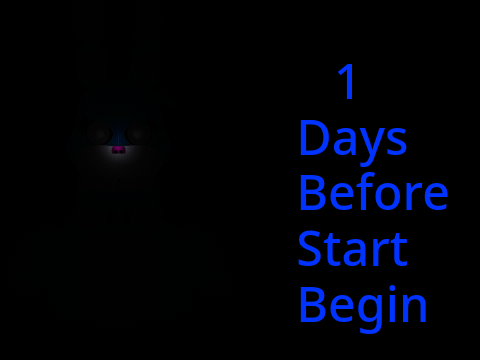 1 Days Before start Begin