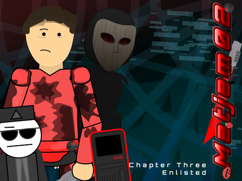 MatJam02 | Chapter Three - Enlisted