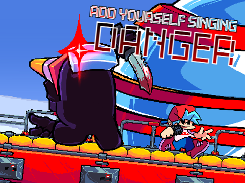 Add yourself/your oc singing Danger official sprites