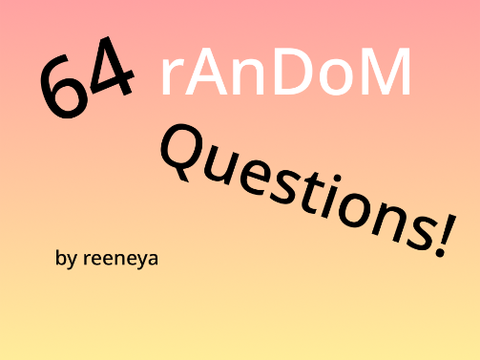 64 random questions! remix