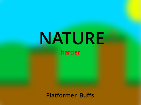 Nature harder