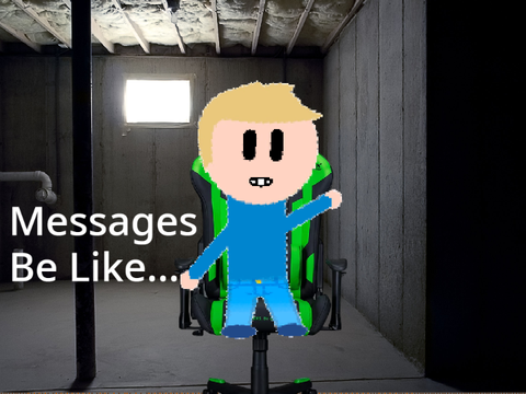 ✨MESSAGES BE LIKE✨ #Animations
