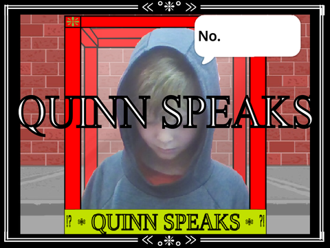 Quinn Speaks