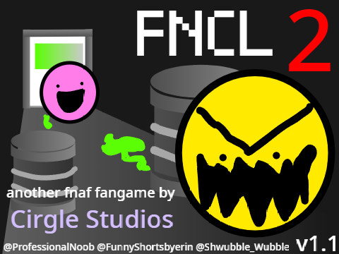 Five Nights at the Circle Laboratory 2 (reupload) 