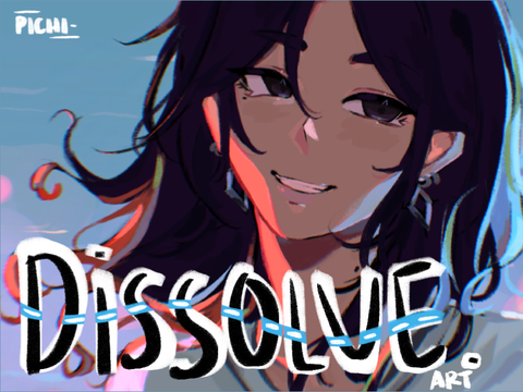 DISSOLVE. / art