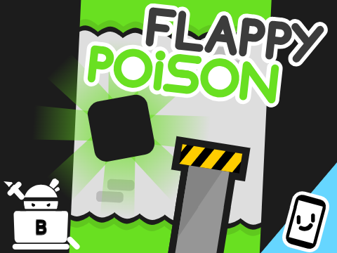 FlappyPoison | #Games #Trending
