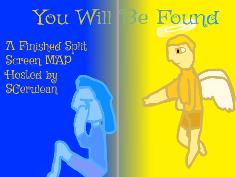 [OPEN] You Will Be Found Split Screen Map