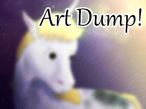 Art dump!