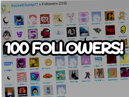 100 FOLLOWERS!!!