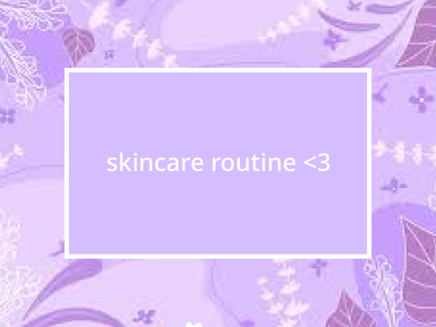 skincare routine