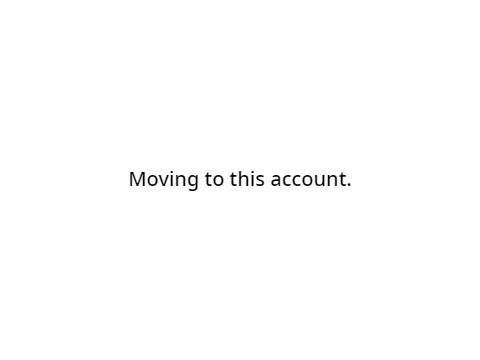 Moving.