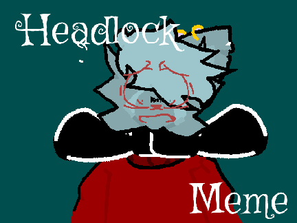 Headlock || Animation Memix