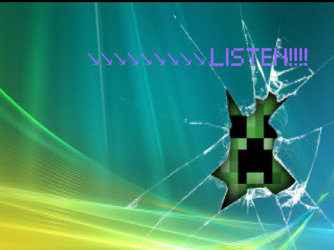 The creeper is a gangster!!! AGRRH!!!!