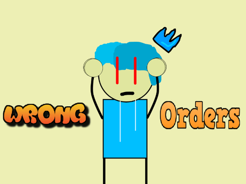 Wrong orders