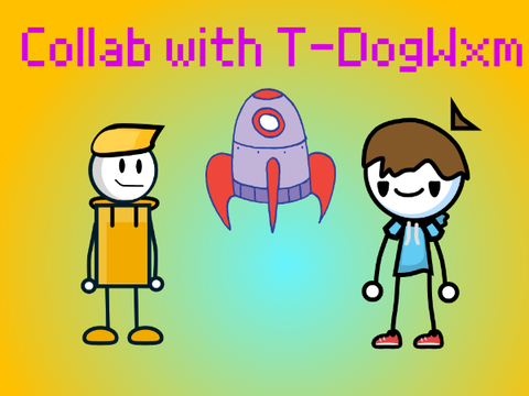 Collab With T_DogWxm (Build Up)