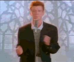 Rickroll || A Rickroll