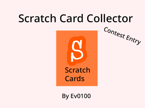 Scratch Card Collector (Contest Entry)