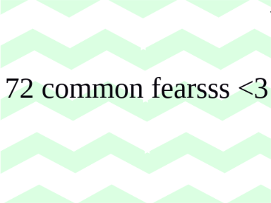 72 Common Fears  remix