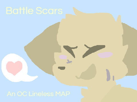 Battle Scars- An Open Lineless OC MAP