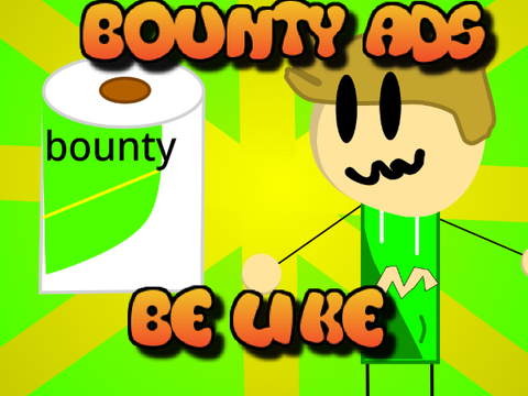 bounty ads be like #all #animations #stories #trending