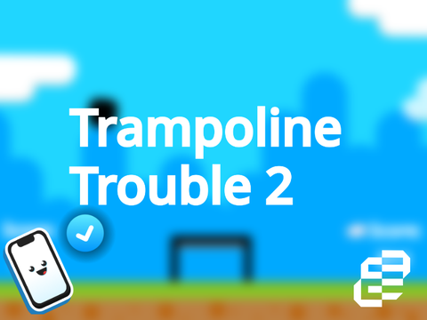 Trampoline Trouble 2 [mobile friendly]