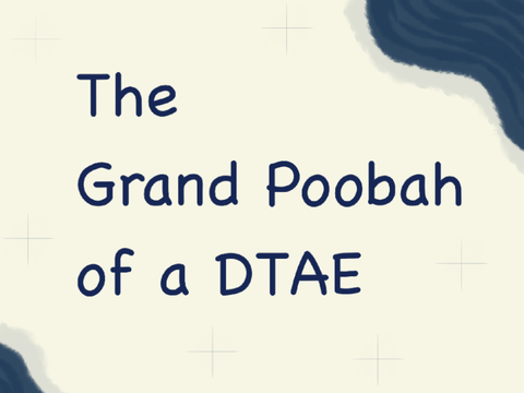 The Grand Poobah of a DTAE