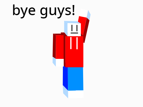 Bye!
