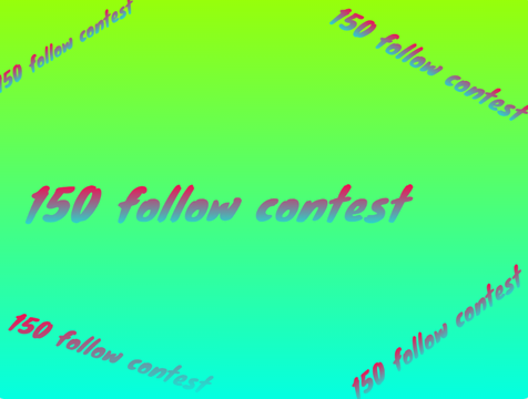 ▀▄▀▄▀▄ 150 ғᴏʟʟᴏᴡᴇʀ ᴄᴏɴᴛᴇsᴛ ▄▀▄▀▄▀