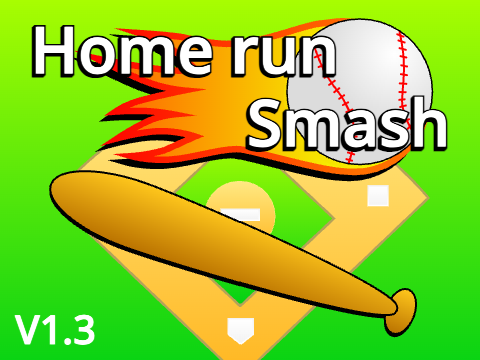Home run Smash V1.3