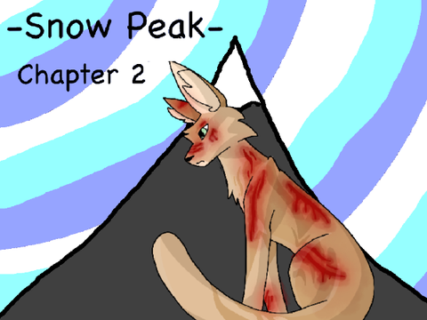 - Snow Peak - || chapter 2