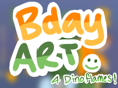 ☆・Happy B-day @DinofIames !・☆