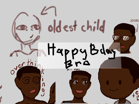 Older Brother Bday Art