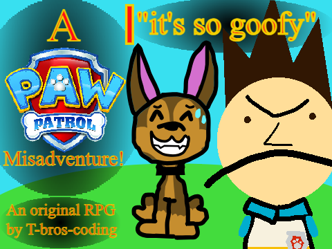 A PAW Patrol Misadventure | RPG