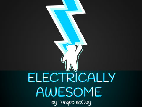 Electrically Awesome