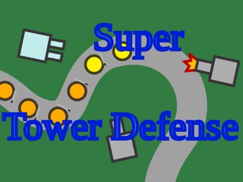 Super Tower Defense (entry)