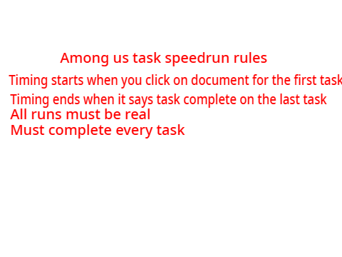 Among Us Task speedrun All Tasks Rules