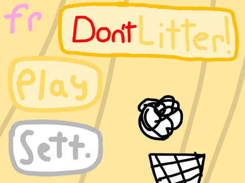 Don't Litter!
