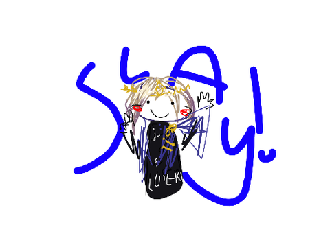 SLAY SUPER COOL I FORGOTRT THE NAME DRAWING FANASRT FOR SCARAMOMMYFAN FROM SCRATCH MIT EDU!!!