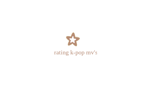 rating k-pop mv's 