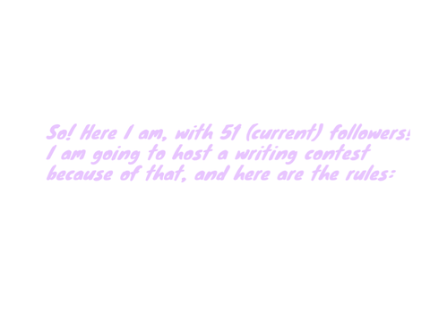 50+ Followers Writing Contest!