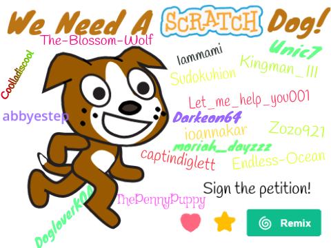 Petition to add a Scratch Dog!  remix remix remix remix remix remix remix remix