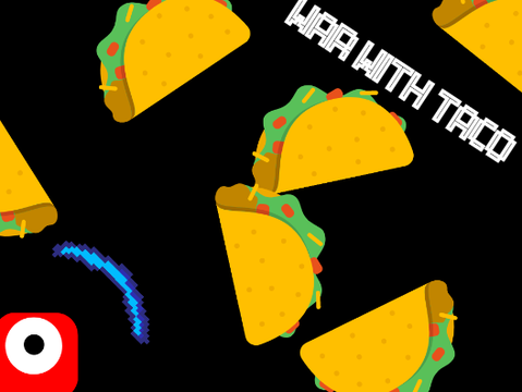 Taco WAR
